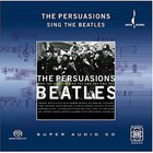 The Persuasions - The Persuasions Sing The Beatles