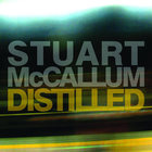 Stuart McCallum - Distilled