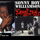Sonny Boy Williamson & The Yardbirds - Live At The Crow-Doddy Club Richmond (Vinyl)