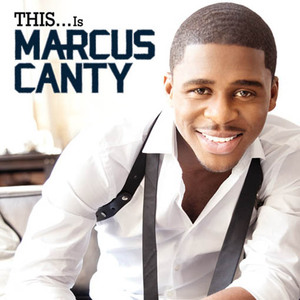 This...Is Marcus Canty
