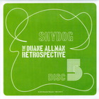 Duane Allman - Skydog: The Duane Allman Retrospective CD5