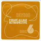 Duane Allman - Skydog: The Duane Allman Retrospective CD6