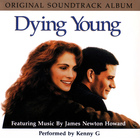 James Newton Howard - Dying Young (With Kenny G)