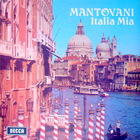 Mantovani - Italia Mia (Vinyl)