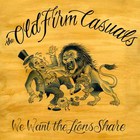 The Old Firm Casuals - We Want The Lions Share (EP)