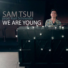 Sam Tsui - We Are Young (CDS)