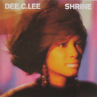 Dee C. Lee - Shrine