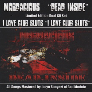 Dead Inside-I Love Club Sluts CD1