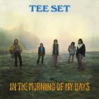 The Tee Set - In The Morning Of My Days (Vinyl)