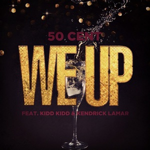 We Up (Feat. Kendrick Lamar) (CDS)