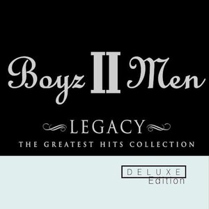 PayPlay.FM - Boyz II Men - Legacy: The Greatest Hits Collection (Deluxe Edition) CD2 Mp3 Download