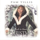 Pam Tillis - Just In Time For Christmas