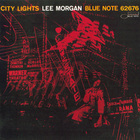 Lee Morgan - City Lights (Remastered 2006)