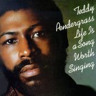 Teddy Pendergrass - Life Is A Song Worth Singing (Vinyl)
