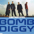 Another Level - Bomb Diggy (CDS)