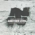 Another Level - I Want You For Myself (United Kingdom) (CDS)