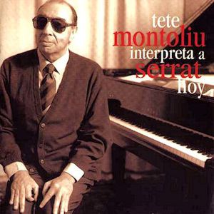 Tete Montoliu Interpreta A Serrat Hoy