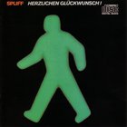 Spliff - Herzlichen Glückwunsch! (Vinyl)
