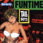 Tall Boys - Funtime (Remastered 1998)