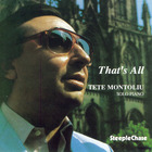Tete Montoliu - That's All (Remastered 1993)