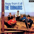 The Tornados - Away From It All (Vinyl)