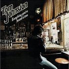 Tom Johnston - Everything You've Heard Is True (Vinyl)