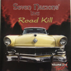 Seven Nations - Road Kill Vol. 2