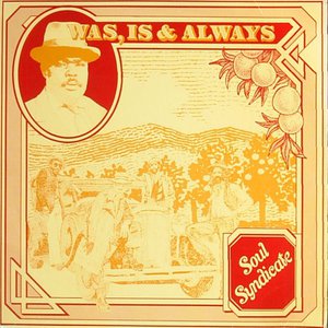 Was, Is And Always