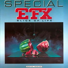 Special EFX - Slice of Life (Vinyl)