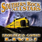 Southern Rock Allstars - Trouble's Comin' (Live) CD1