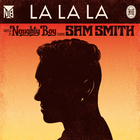Naughty Boy - La La La (CDS)