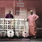 Ali Farka Touré & Toumani Diabaté - Ali & Toumani
