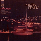 Martin Denny - Exotic Nights (Vinyl)