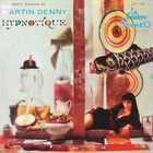 Martin Denny - Hypnotique (Vinyl)