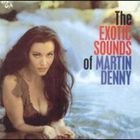 The Exotic Sounds Of Martin Denny CD1