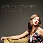 Jessica Campbell - Great Escape