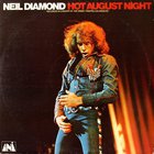 Neil Diamond - Hot August Night (Live) (Reissued 2012)