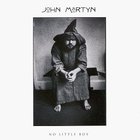 John Martyn - No Little Boy