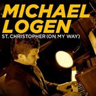 Michael Logen - St. Christopher (On My Way) (CDS)