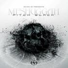 Meshuggah - Pitch Black (CDS)