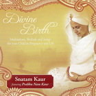 Snatam Kaur - Divine Birth (With Prabhu Nam Kaur)