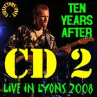 Ten Years After - Live In Lyons 2008 CD2