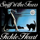 Sniff 'n' The Tears - Fickle Heart (Remastered 1991)