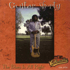 Guitar Shorty - Blues Is All Right