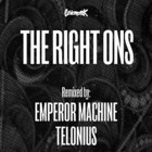 The Right Ons - Remixed (CDS)