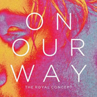 The Royal Concept - On Our Way (EP)