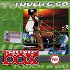 Touch And Go - Music Box