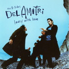 Del Amitri - Lousy With Love: The B-Sides