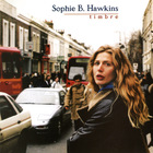 Sophie B. Hawkins - Timbre CD1