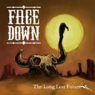 Face Down - The Long Lost Future